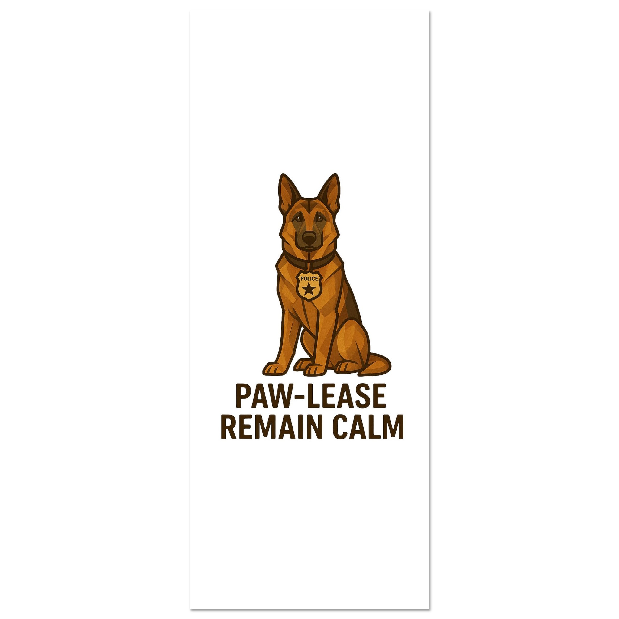 classic semi glossy paper poster paw lease remain calm d267e556-8ff6-4612-976c-8e4a059c3ed0